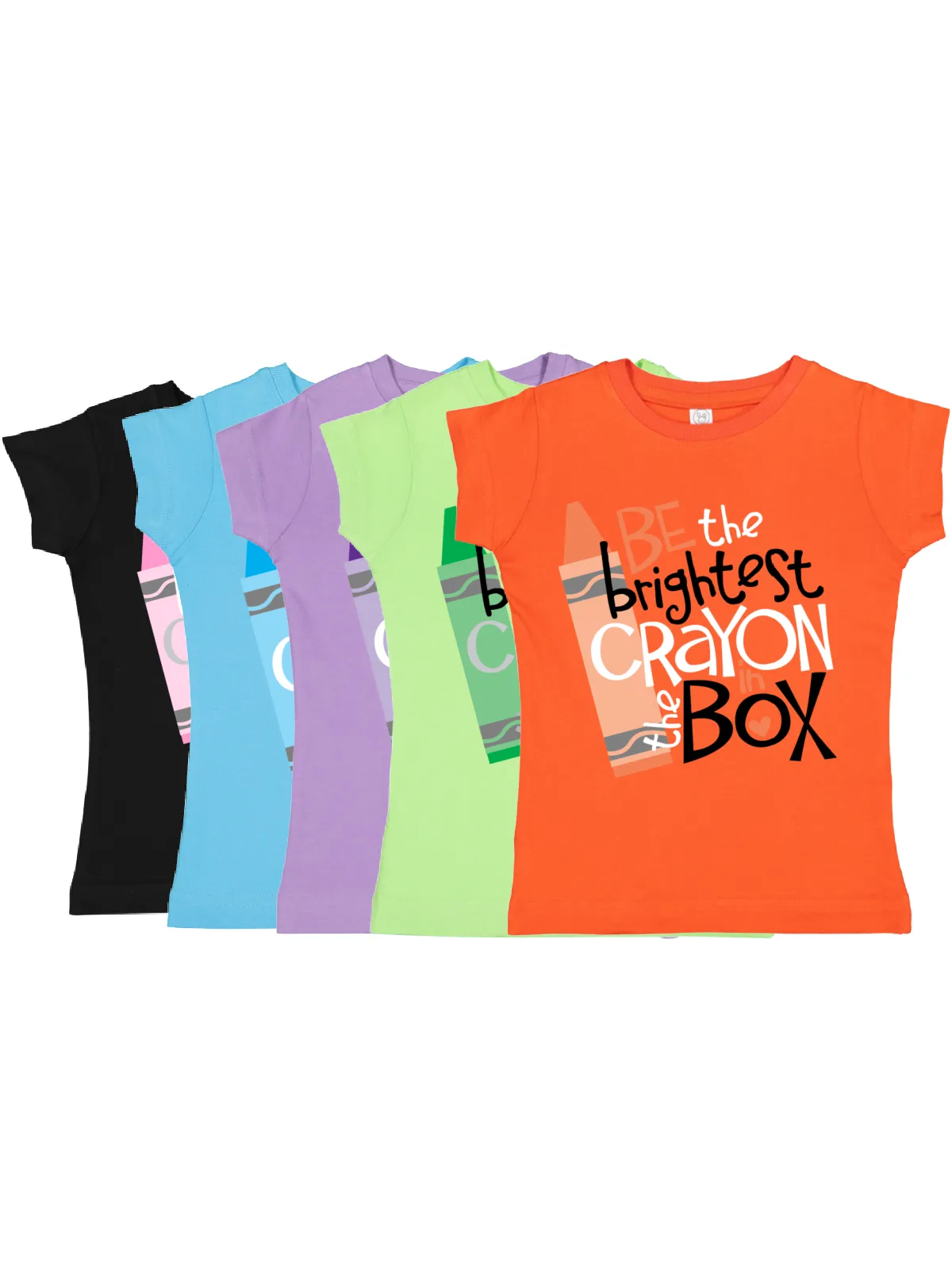 Be the Brightest Crayon in the Box Girls Shirt - Various Colors