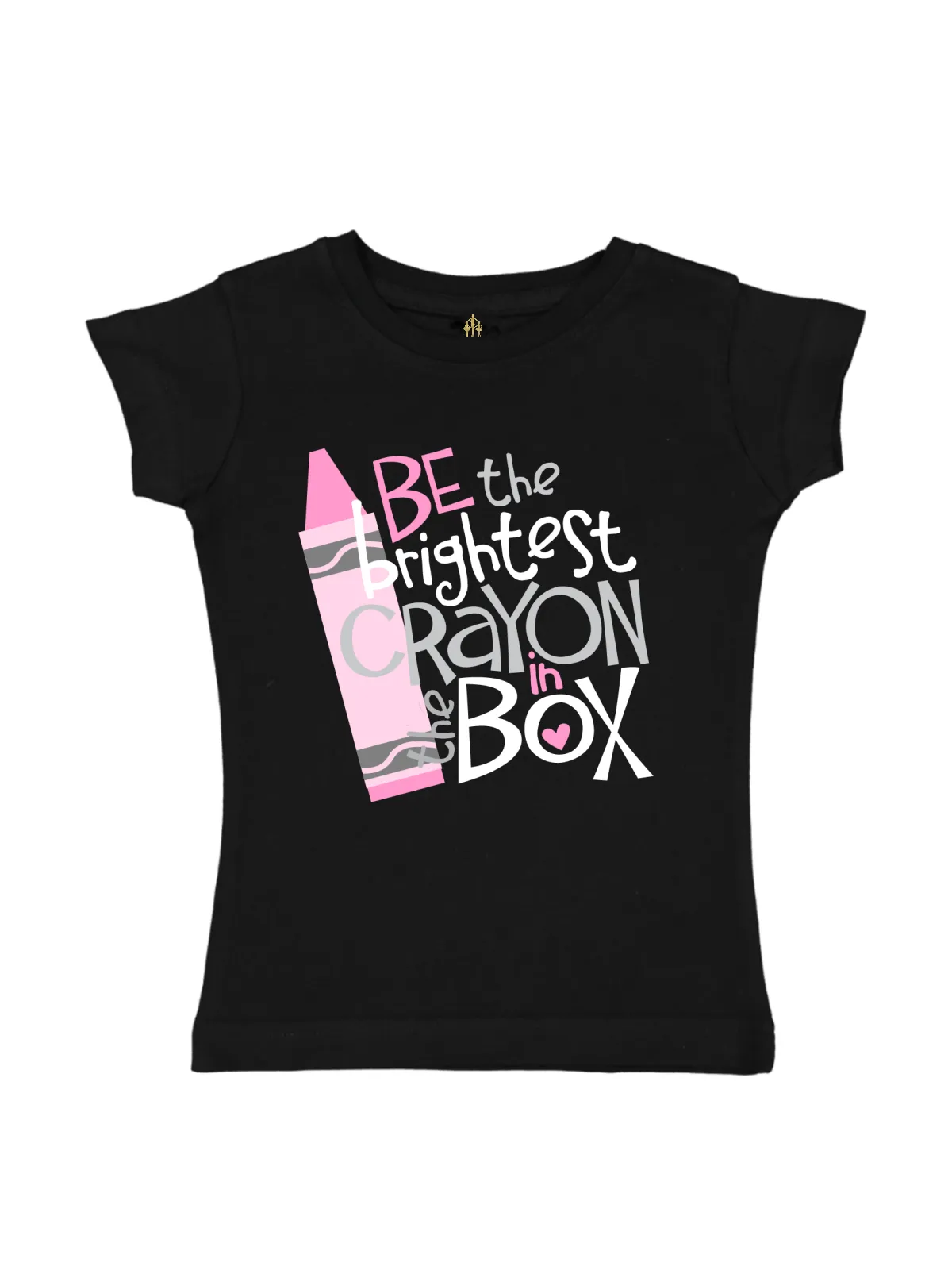 Be the Brightest Crayon in the Box Girls Shirt - Various Colors