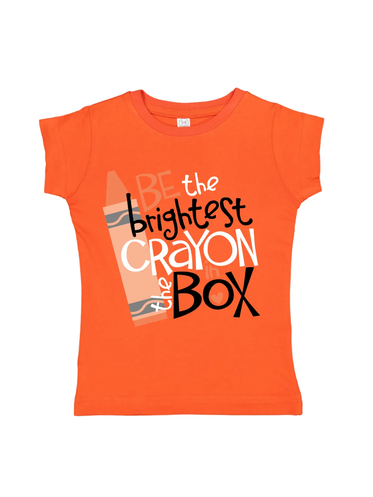 Be the Brightest Crayon in the Box Girls Shirt - Various Colors